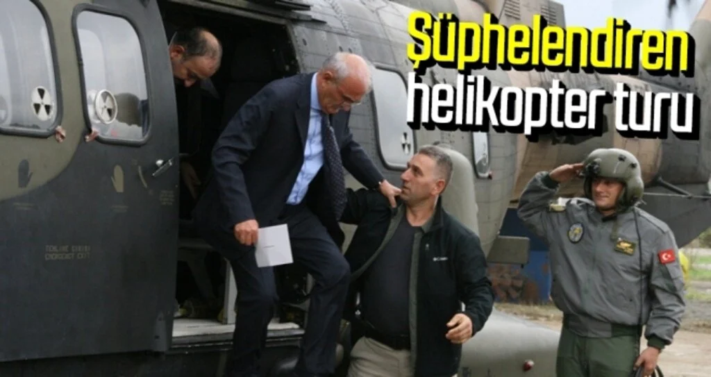 Şüphelendiren helikopter turu