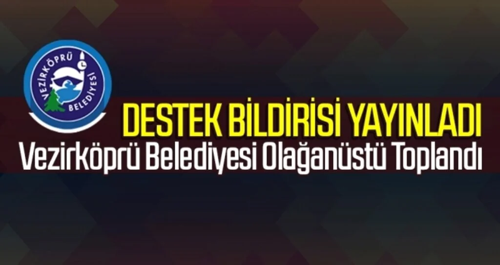 Vezirköprü Belediyesi Olağanüstü Toplandı