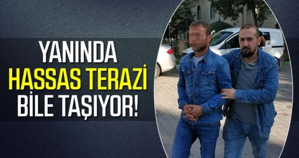 Yanında Hassas Terazi Bile Taşıyor!