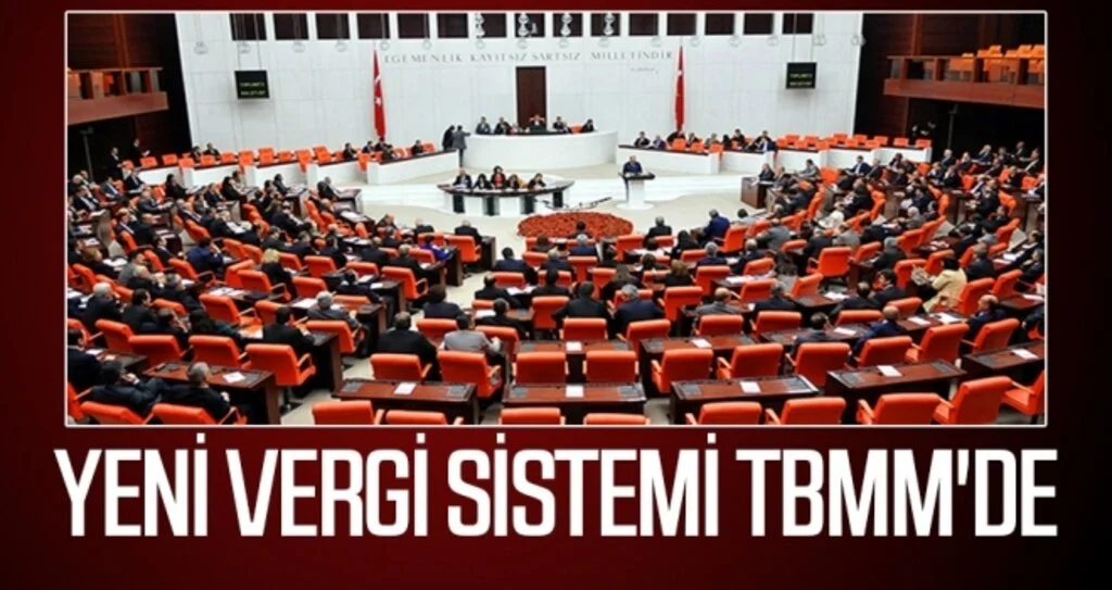 Yeni Vergi Sistemi TBMM'de