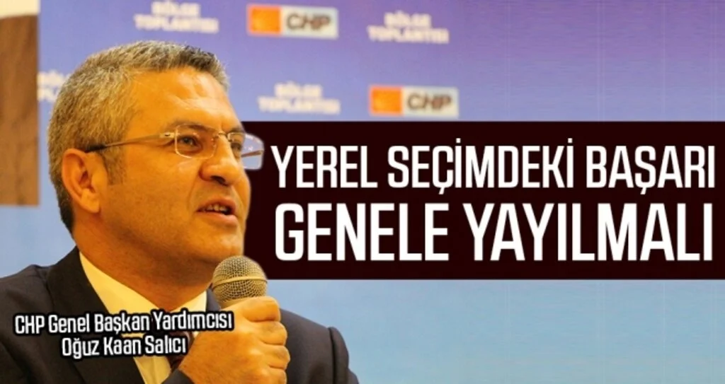 Yerel seçimdeki başarı genele yayılmalı