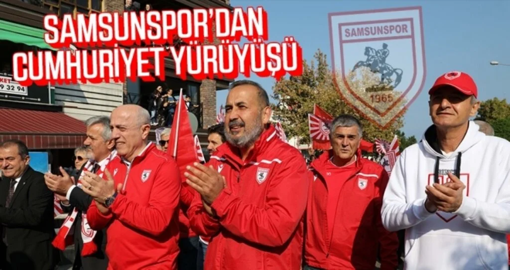 Yılport Samsunspor'dan Cumhuriyet Yürüyüşü