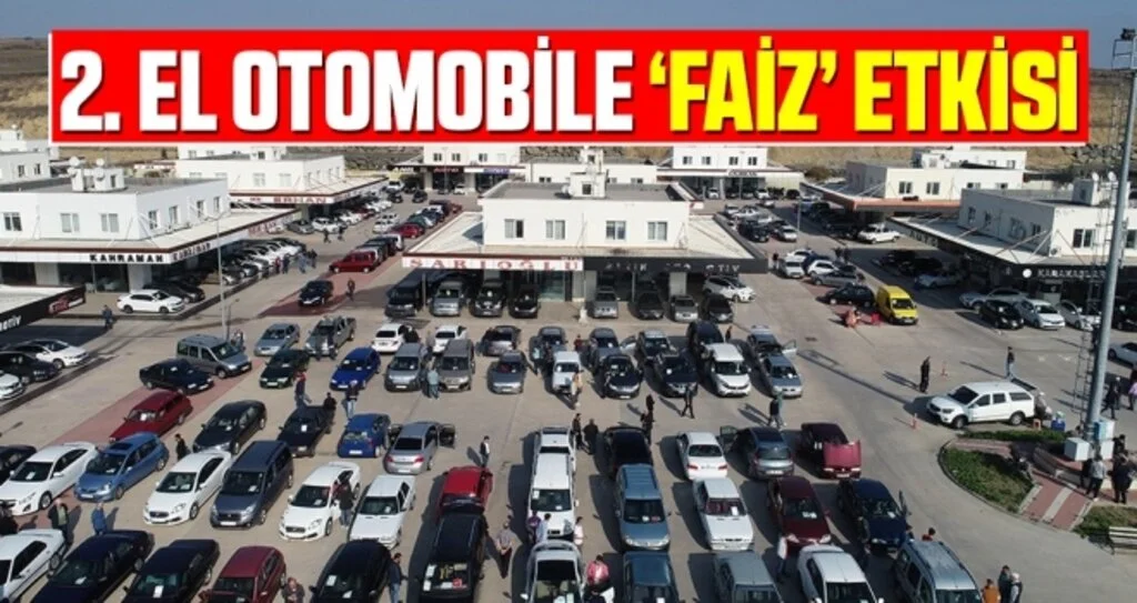 2. el otomobile ‘faiz’ etkisi