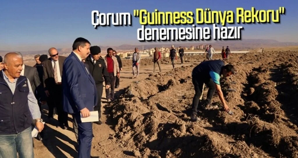 Çorum "Guinness Dünya Rekoru" denemesine hazır