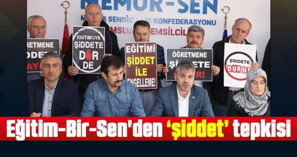 Eğitim-Bir-Sen'den ‘şiddet’ tepkisi