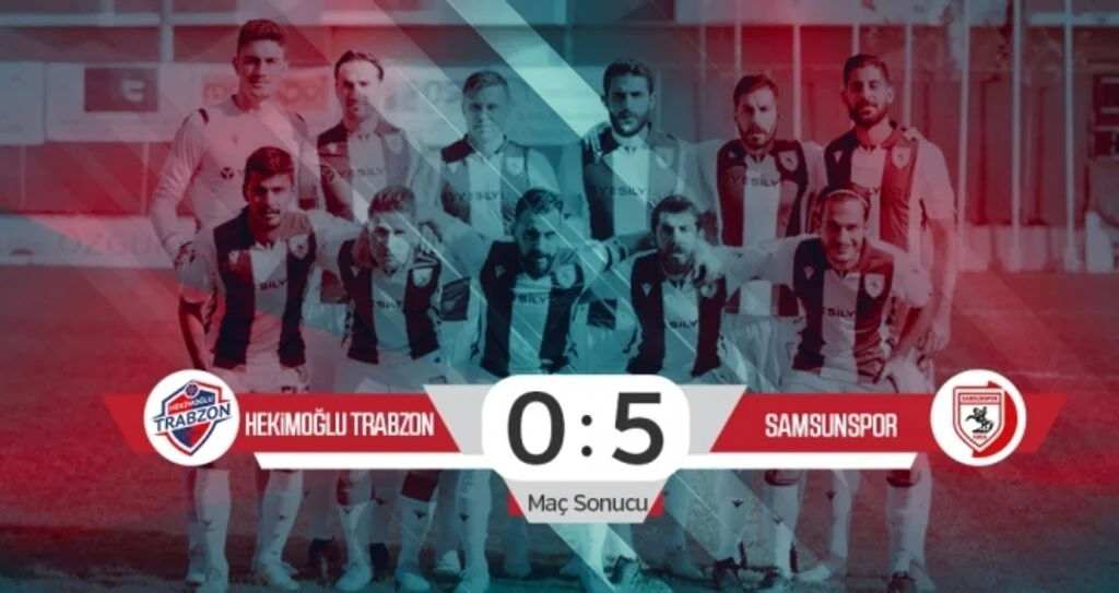 Hekimoğlu Trabzon:0 Yılport Samsunspor:5 (Maç Sonucu)