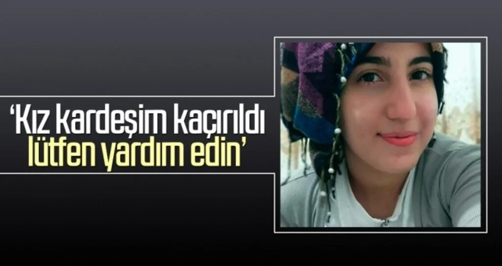'Kız kardeşim kaçırıldı lütfen yardım edin'