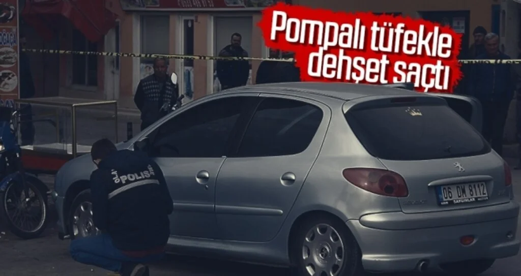Pompalı tüfekle dehşet saçtı