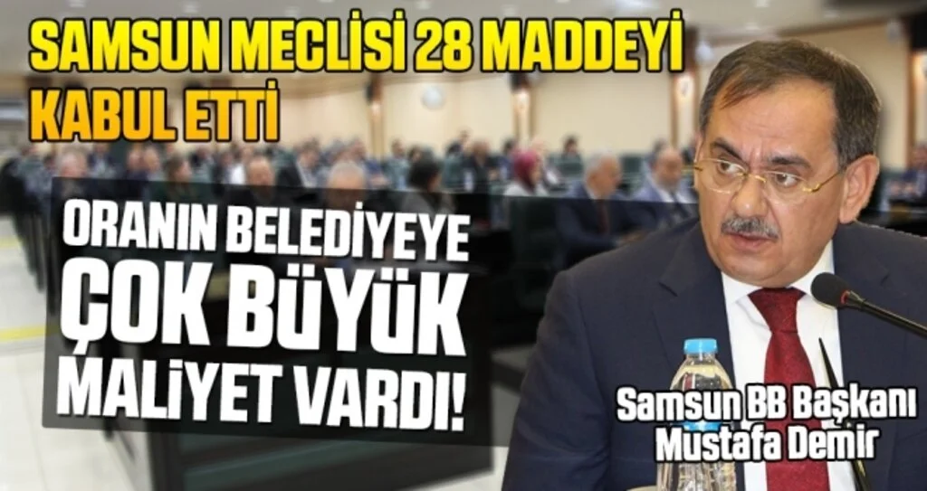 Samsun meclisi 28 maddeyi kabul etti