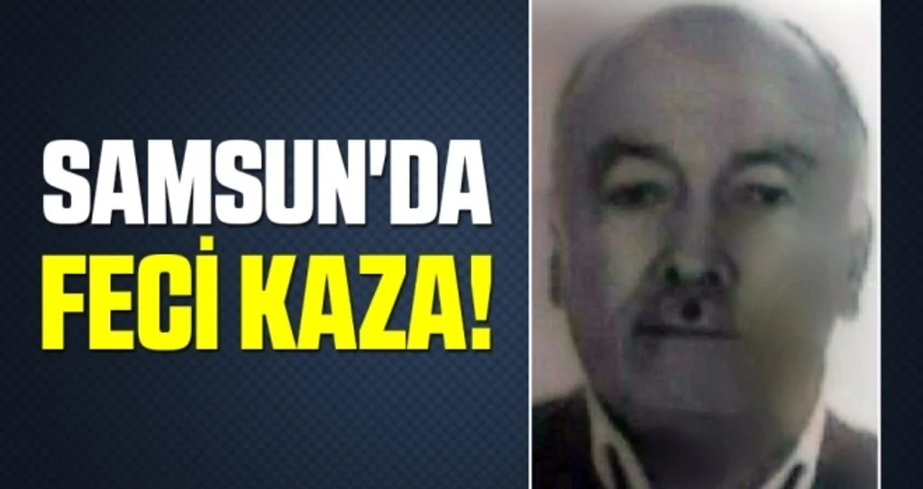 Samsun'da Feci Kaza!
