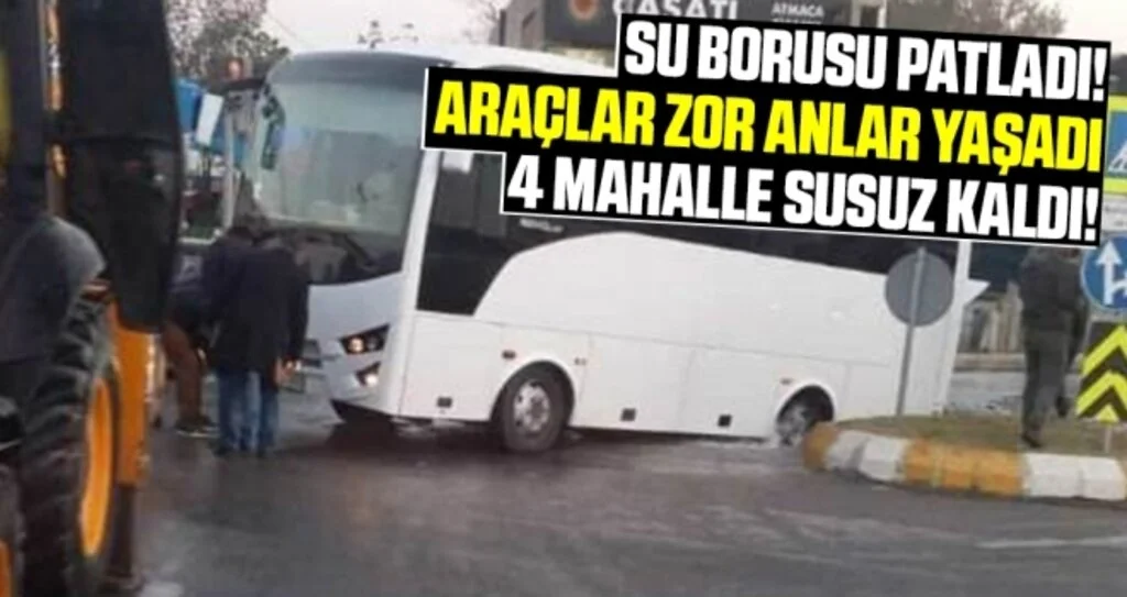 Samsun'da Patlayan boru 4 mahalleyi susuz bıraktı