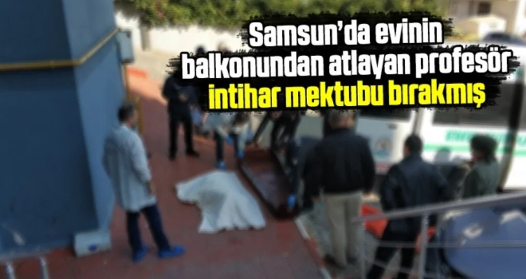 Samsun'da Profesör Dr. Emine Coşkun İntihar Etti!