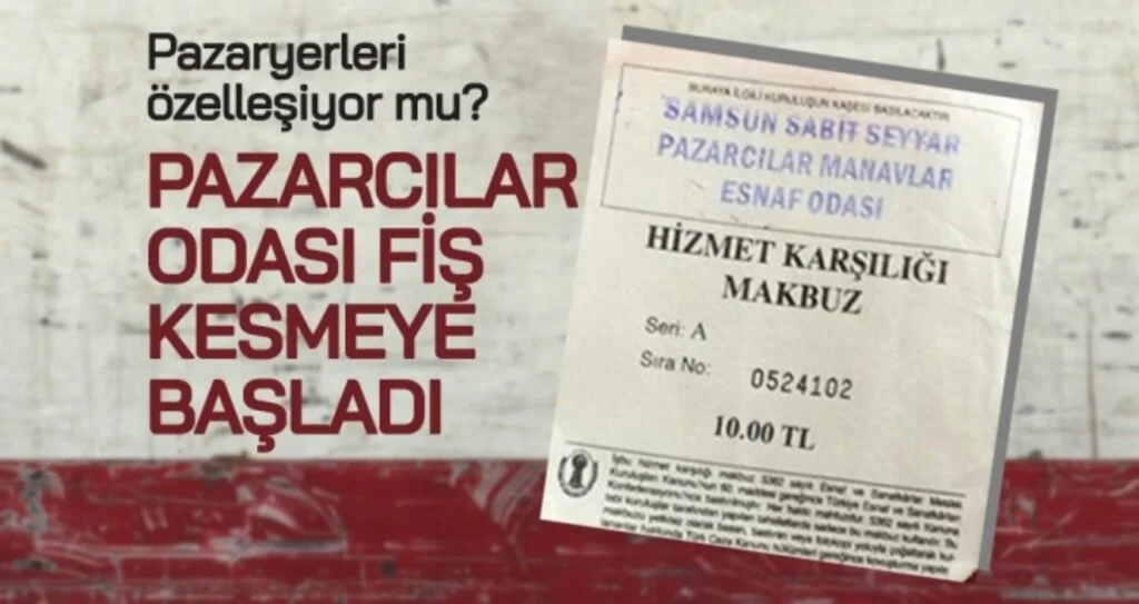 Samsun'da Pazaryerleri Özelleşiyor Mu?