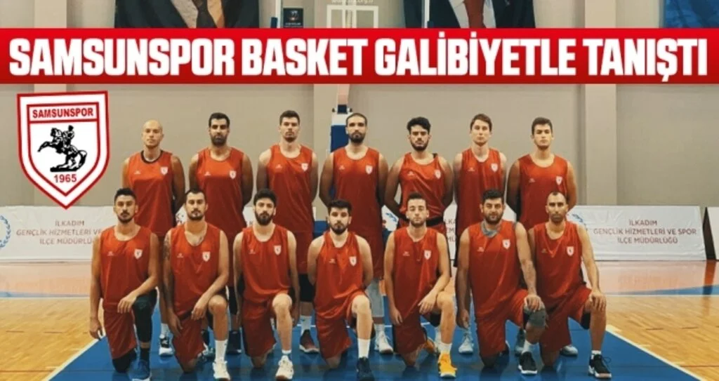 Samsunspor Basketbol Galibiyetle Tanıştı