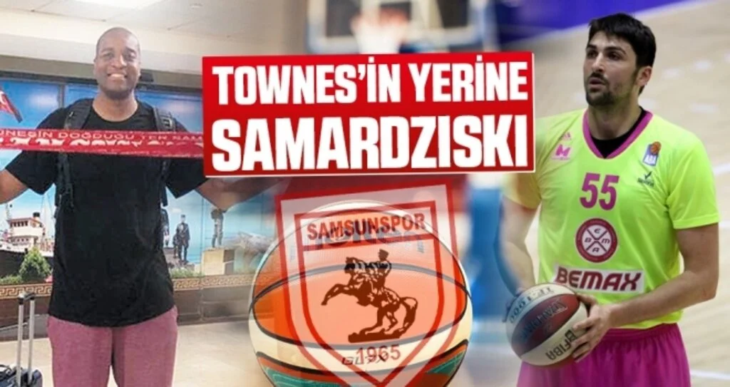 Samsunspor Basketbol'da Darian Townes'ın Yerine Predrag Samardziski