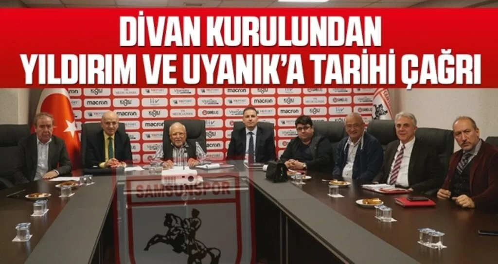 Samsunspor Haberleri | Divan Kurulundan Yıldırım ve Uyanık'a Tarihi Çağrı