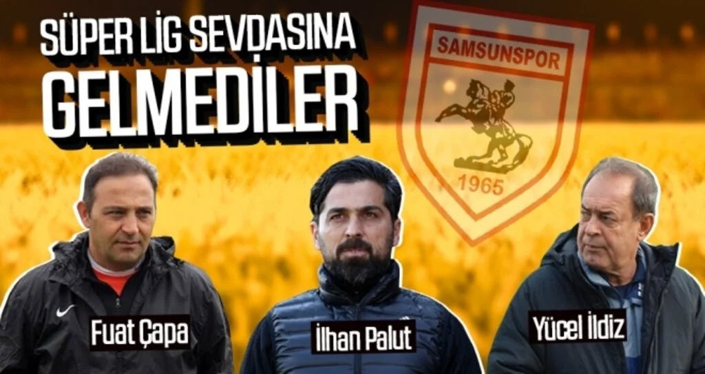 Samsunspor Haberleri | Süper Lig sevdasına gelmediler