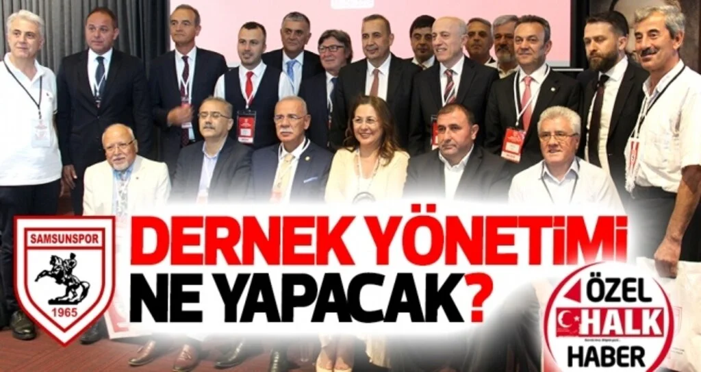 Samsunspor'da dernek yönetimi ne yapacak?