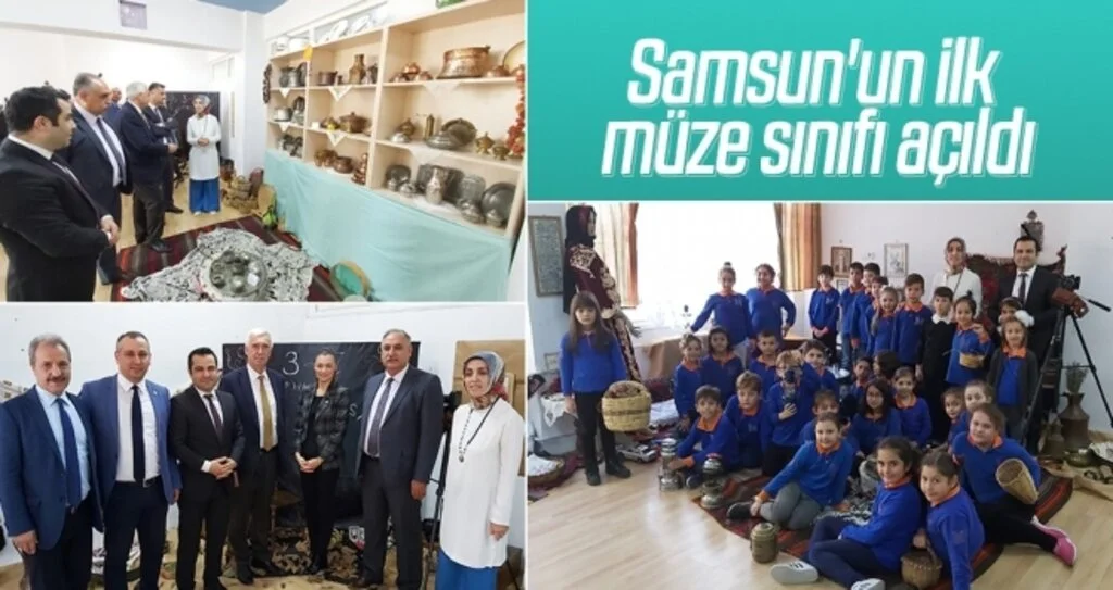 Samsun'un ilk müze sınıfı açıldı