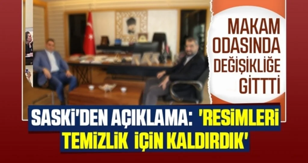 SASKİ'den açıklama: 'Resimleri temizlik için kaldırdık'