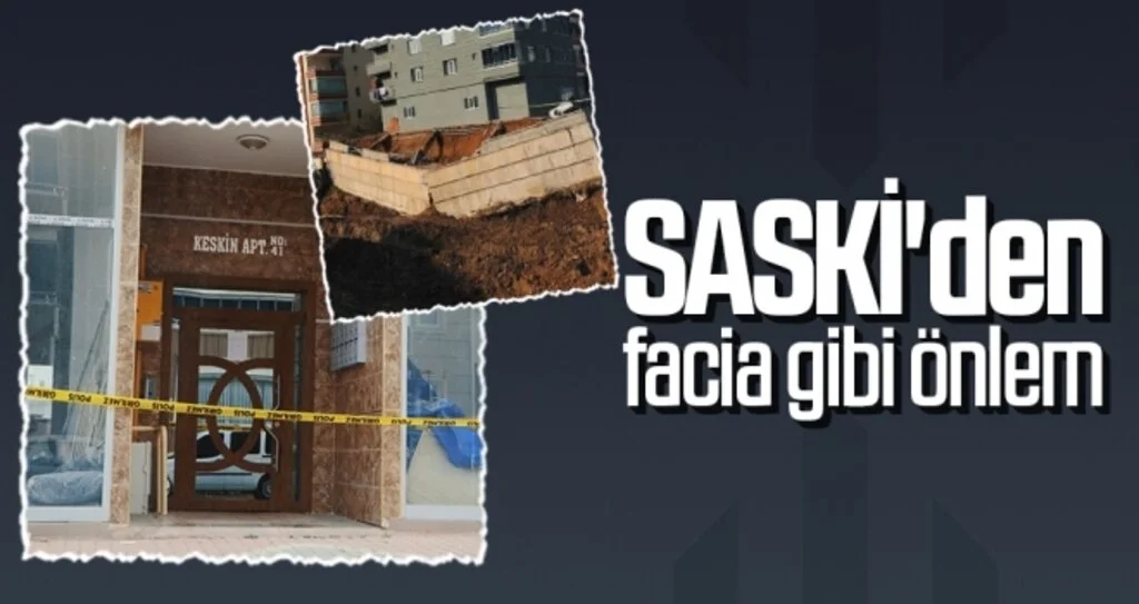 SASKİ'den Facia Gibi Önlem