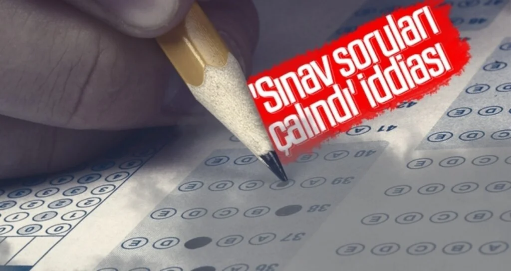 'Sınav soruları çalındı' iddiası