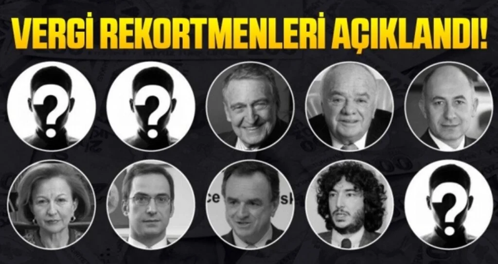 Türkiye’nin vergi rekortmenleri açıklandı