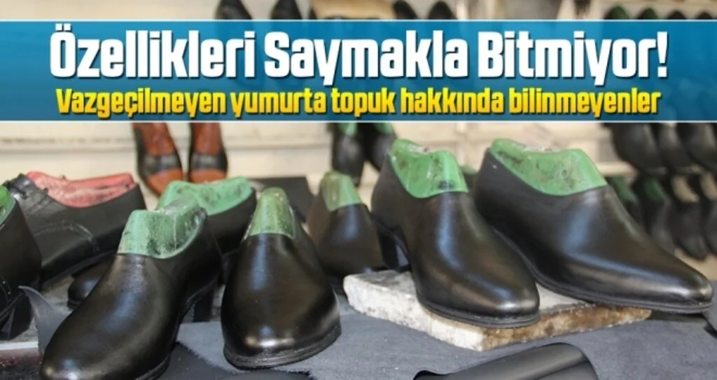 Vazgeçilmeyen yumurta topuk hakkında bilinmeyenler