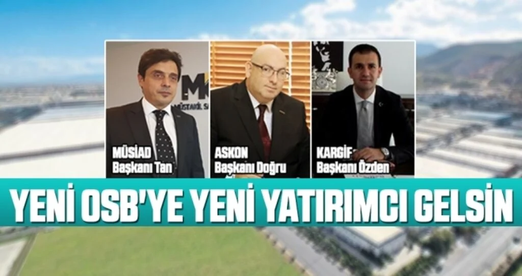 Yeni OSB'ye Yeni Yatırımcı Gelsin