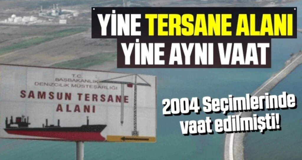 Yine Tersane Alanı Yine Aynı Vaat