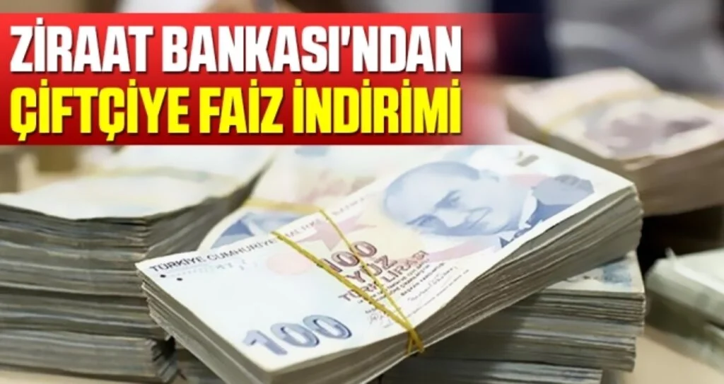 Ziraat Bankası'ndan çiftçiye faiz indirimi