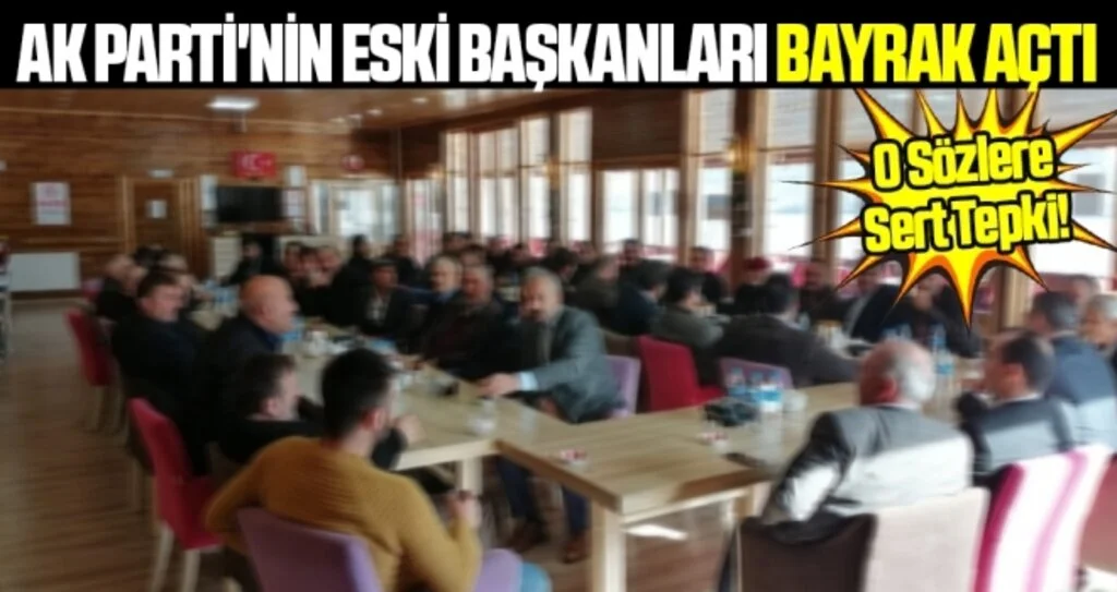AK Parti'nin Eski Başkanları Bayrak Açtı 