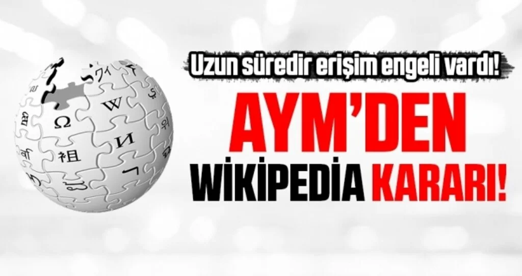 Anayasa Mahkemesinden Wikipedia kararı