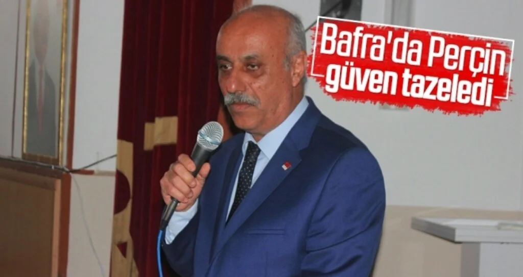 Bafra'da Perçin güven tazeledi