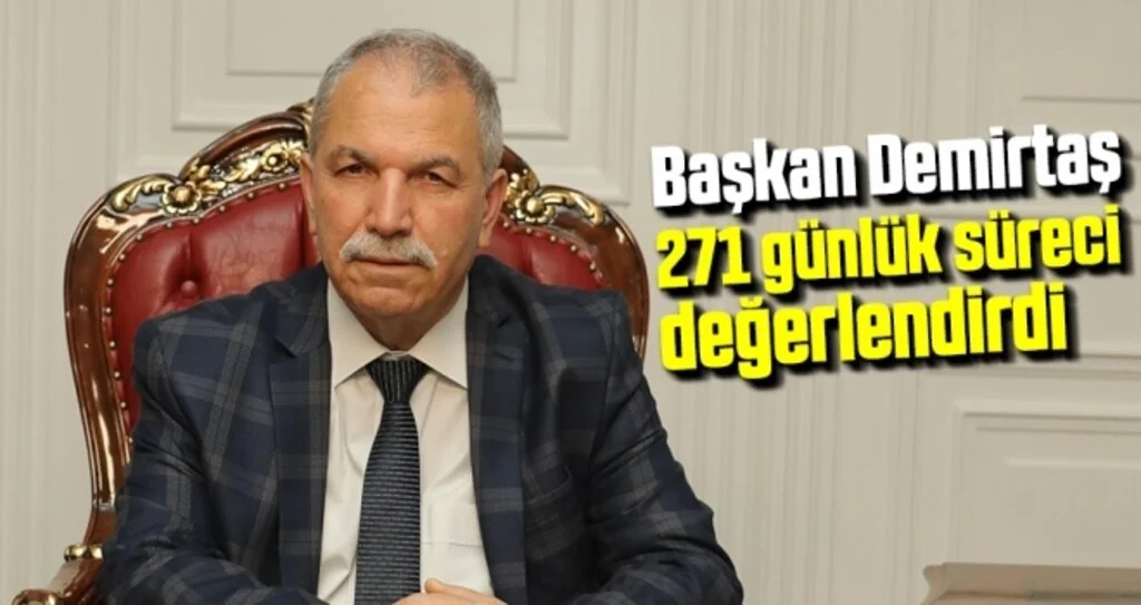 Başkan Demirtaş, 271 günlük süreci değerlendirdi