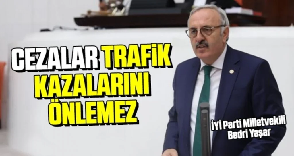 Bedri Yaşar: Cezalar Trafik Kazalarını Önlemez