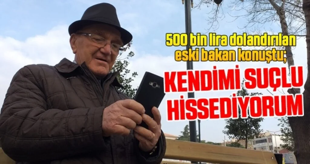 Eski Çevre Bakanı Fevzi Aytekin 500 Bin Lira Dolandırıldı
