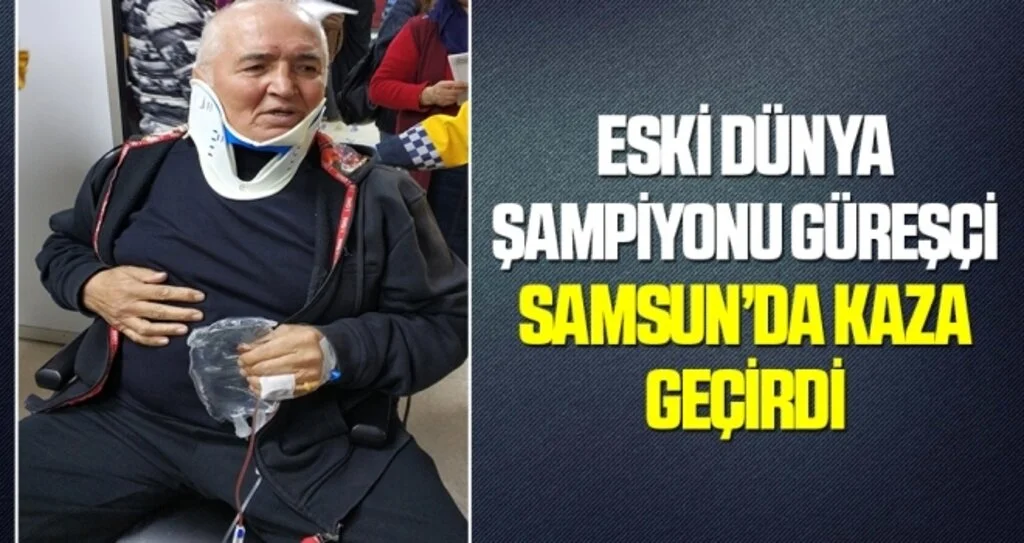 Eski Dünya Şampiyonu Güreşçi Kaza Geçirdi