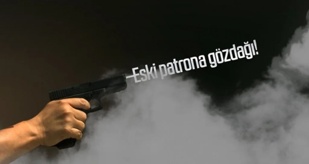 Eski patrona gözdağı!