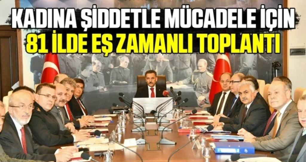 Kadına Yönelik Şiddetle Mücadele Toplantısı