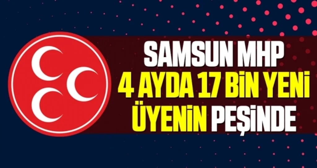 MHP 17 Bin Yeni Üyenin Peşinde
