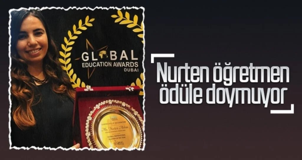 Nurten öğretmen ödüle doymuyor