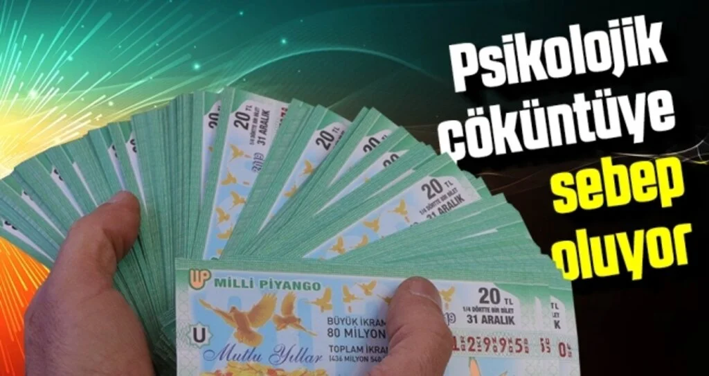 Piyango Psikolojik Çöküntüye Sebep Oluyor