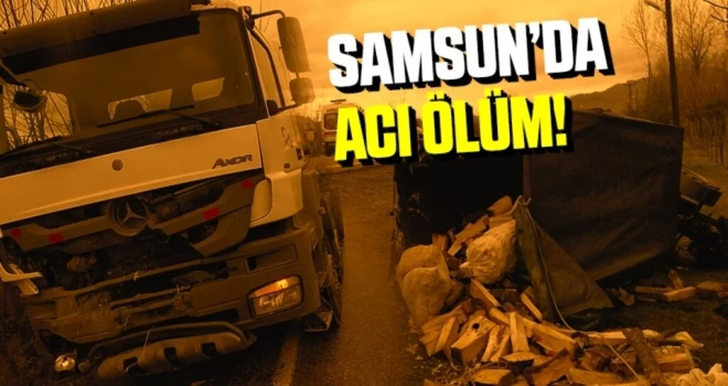 Samsun'da Beton Mikseri Tarım Aracıyla Çarpıştı: 1 Ölü