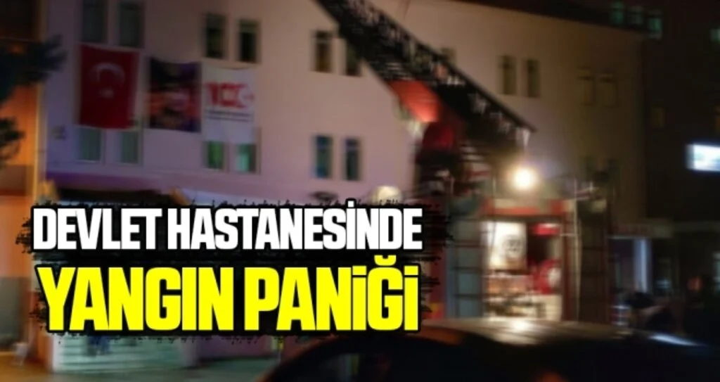 Samsun'da Devlet Hastanesinde yangın paniği