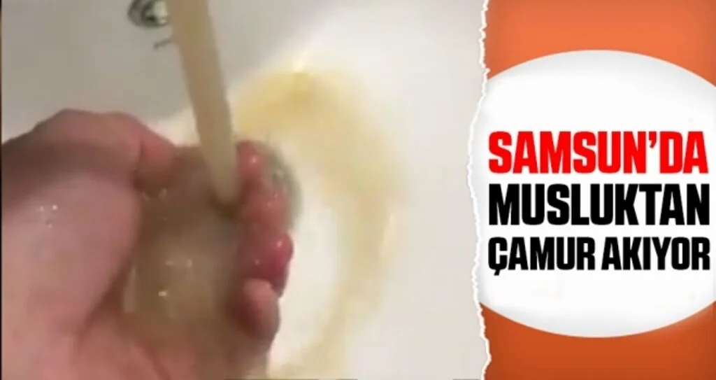 Samsun'da Musluktan Çamur Aktı!