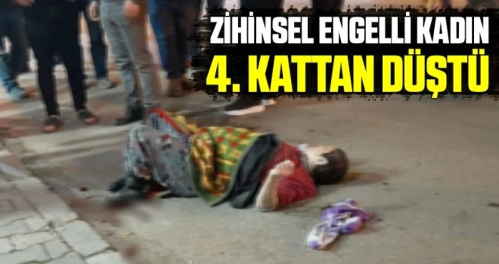 Samsun'da Zihinsel Engelli Kadın 4. Kattan Düştü