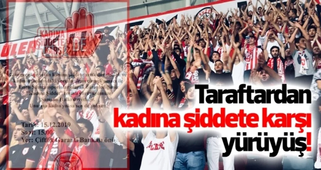 Samsunspor taraftarından "kadına şiddete karşı" yürüyüş