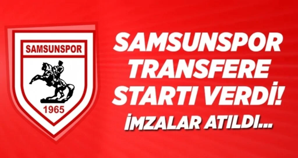 Samsunspor transfere startı verdi! İmzalar atıldı...