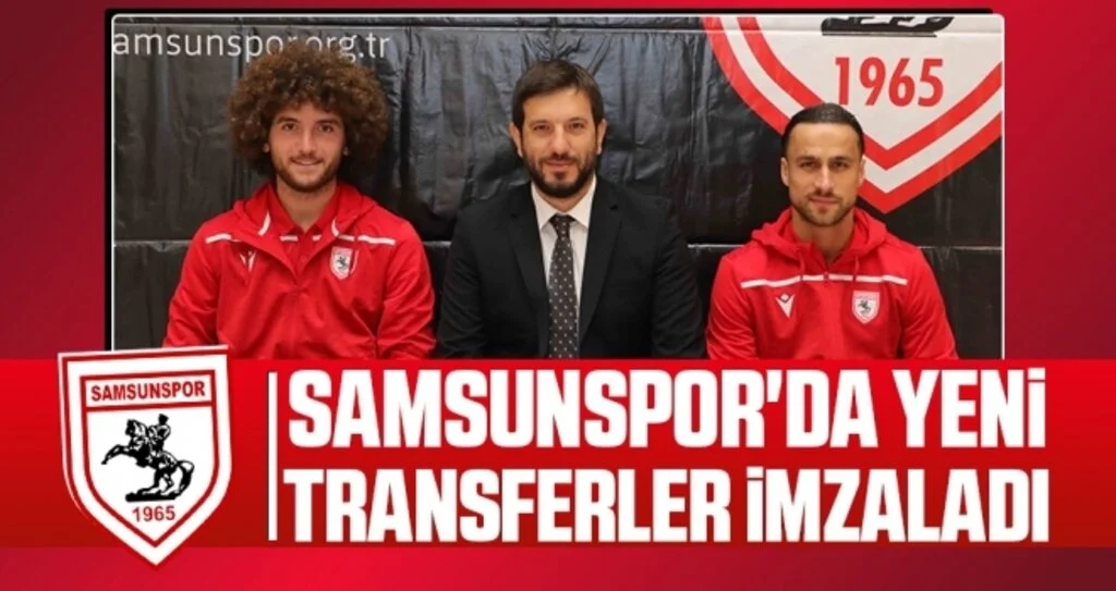Samsunspor'da Yeni Transferler İmzaladı